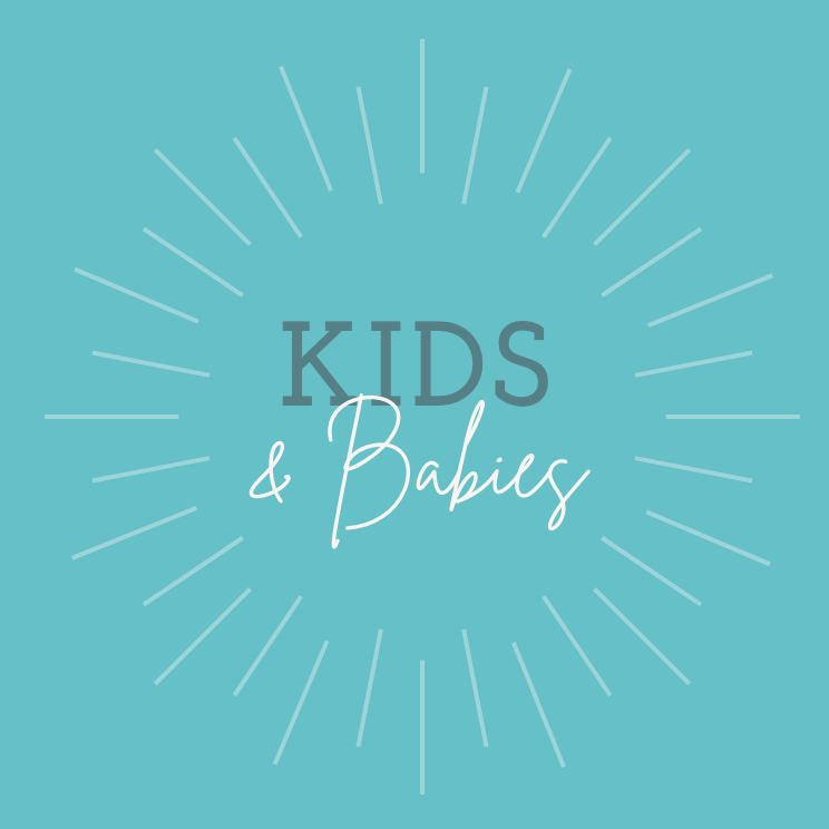 Kids & Babies